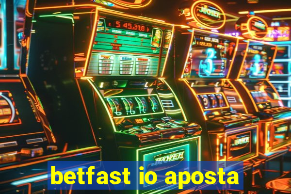 betfast io aposta